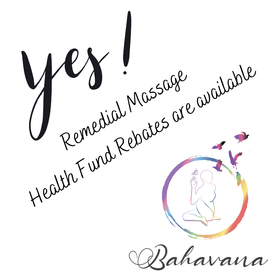 Remedial Massage Health Fund Rebates are available! bahavanakm